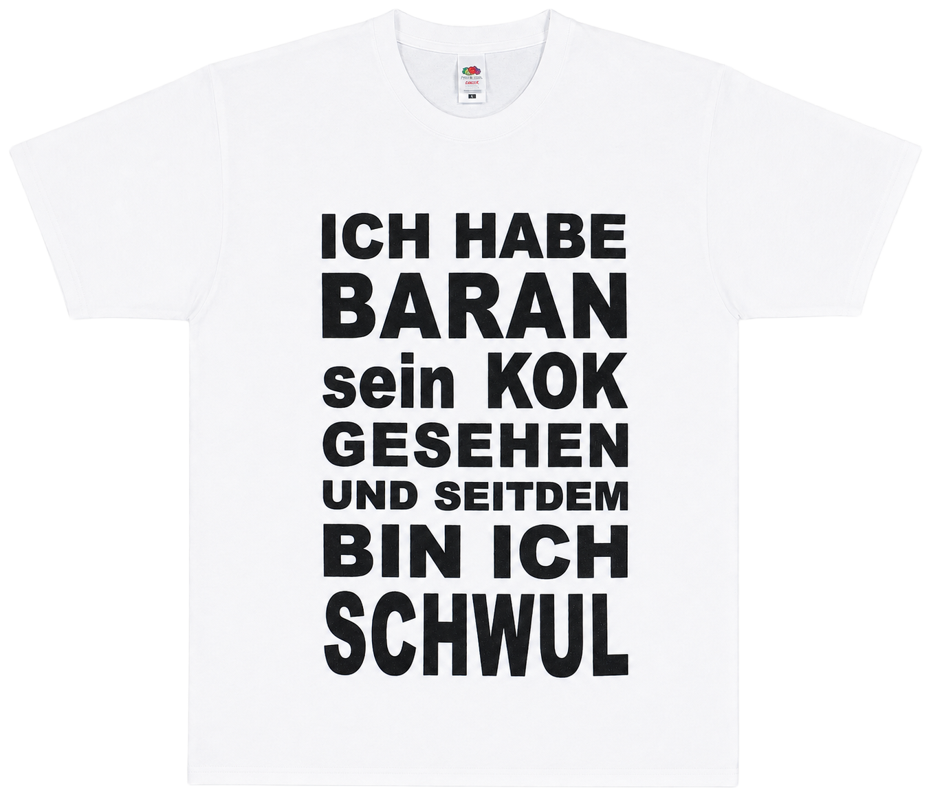 „Ich hab Baran sein KOK gesehn“ T-Shirt