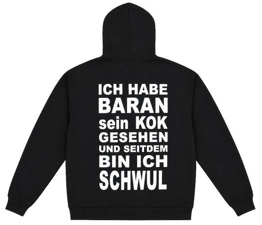 „Ich habe Baran sein KOK gesehn“ Hoodie